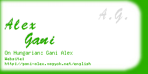 alex gani business card